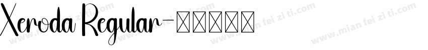 Xeroda Regular字体转换
